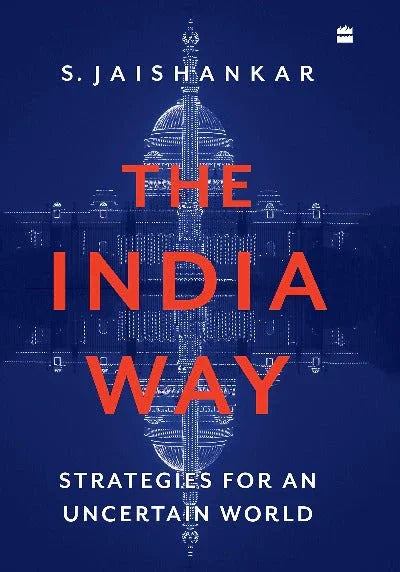 The India Way Paperback – by S. Jaishankar (Author) - eLocalshop