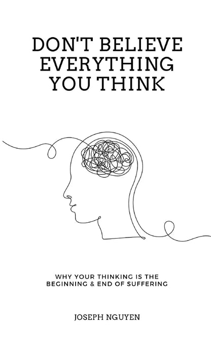 Don't Believe Everything You Think Paperback - eLocalshop