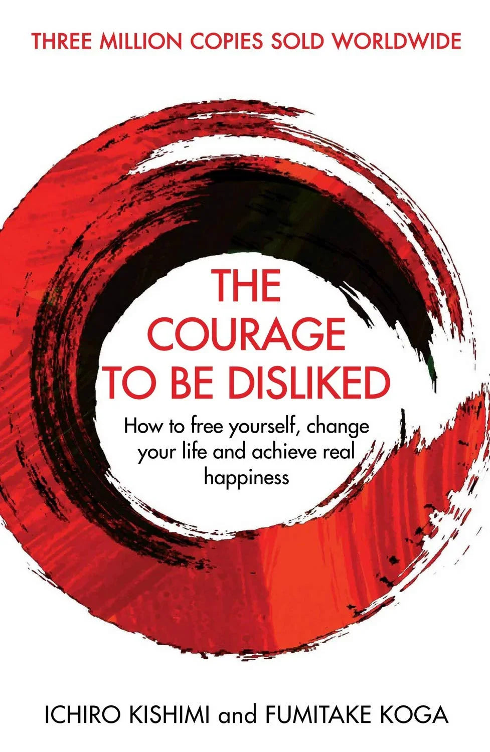 The Courage To Be Disliked Paperback - eLocalshop