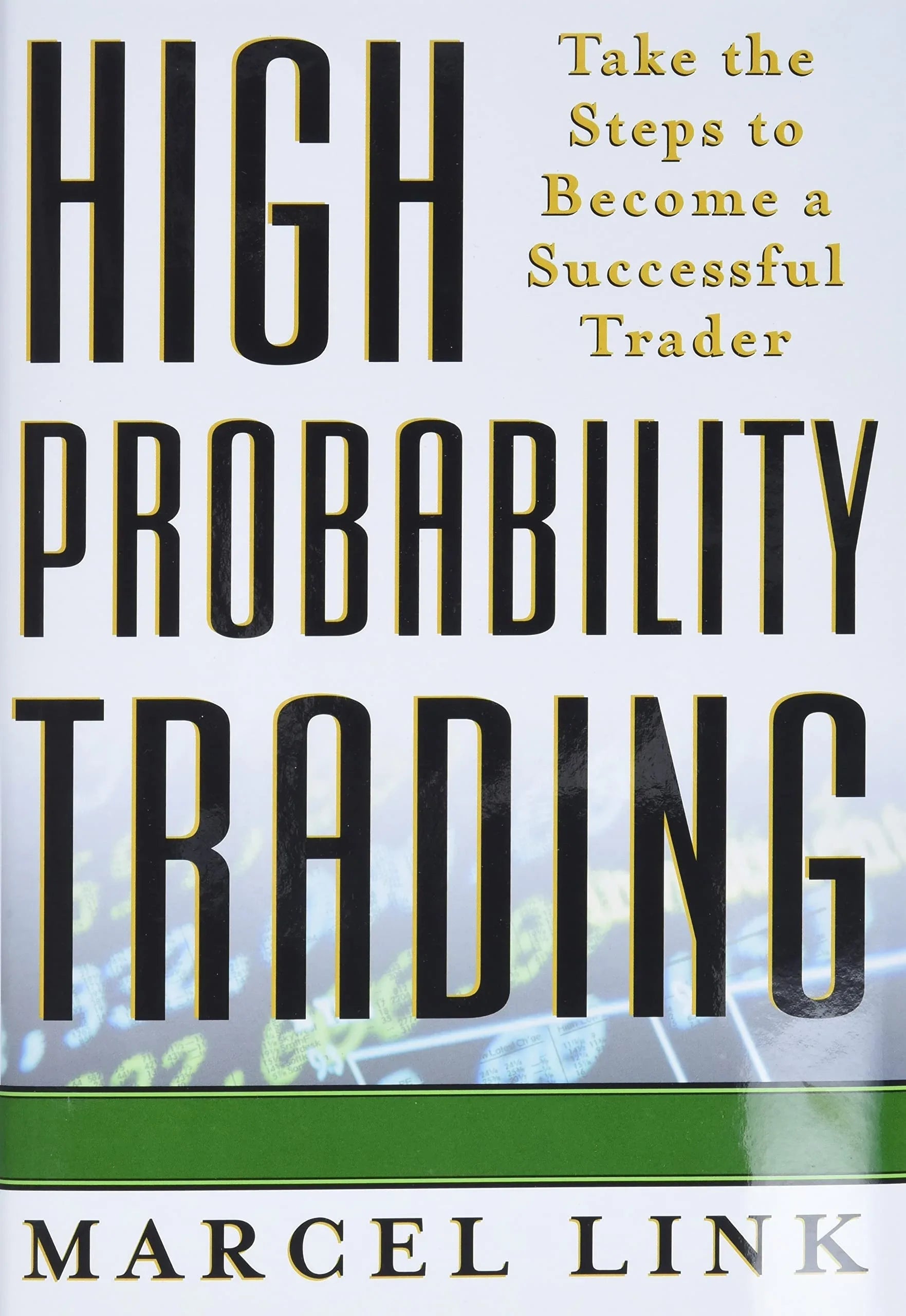 High Probability Trading: Take the Steps to Become a Successful Trader paperback - eLocalshop