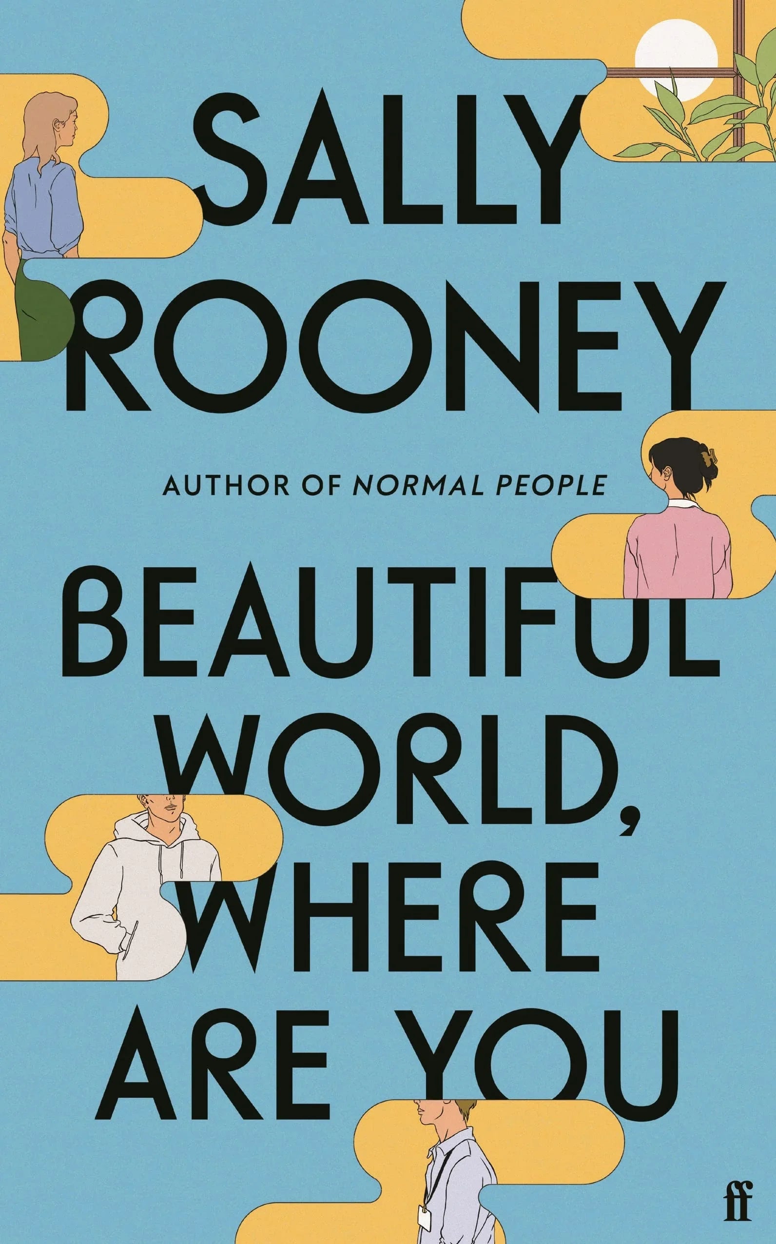 Beautiful World, Where Are You: from the internationally bestselling author of Normal People Paperback - eLocalshop