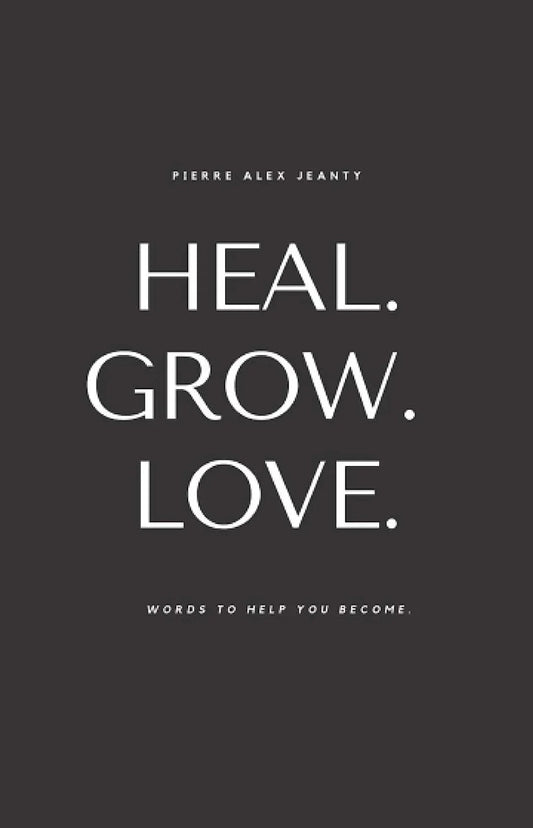Heal Grow Love paperback - eLocalshop