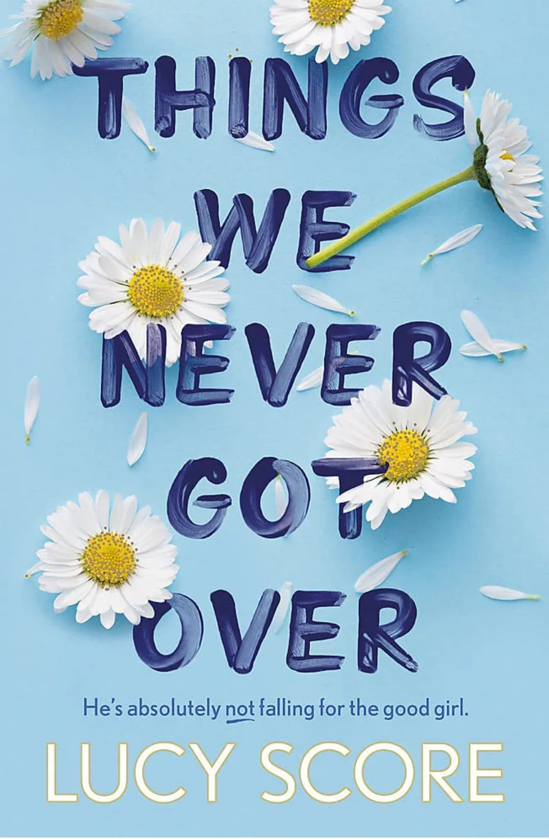 Things We Never Got Over paperback - eLocalshop