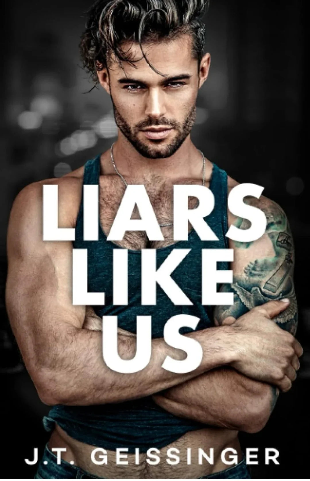 Liars Like Us: 1 (Morally Gray) Paperback by J T Geissinger - eLocalshop