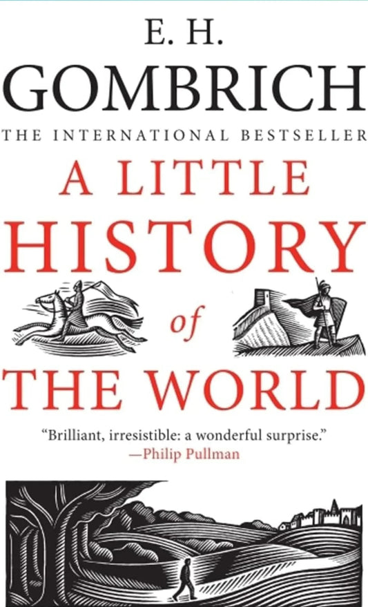A Little History of the World Paperback by E. H. Gombrich - eLocalshop