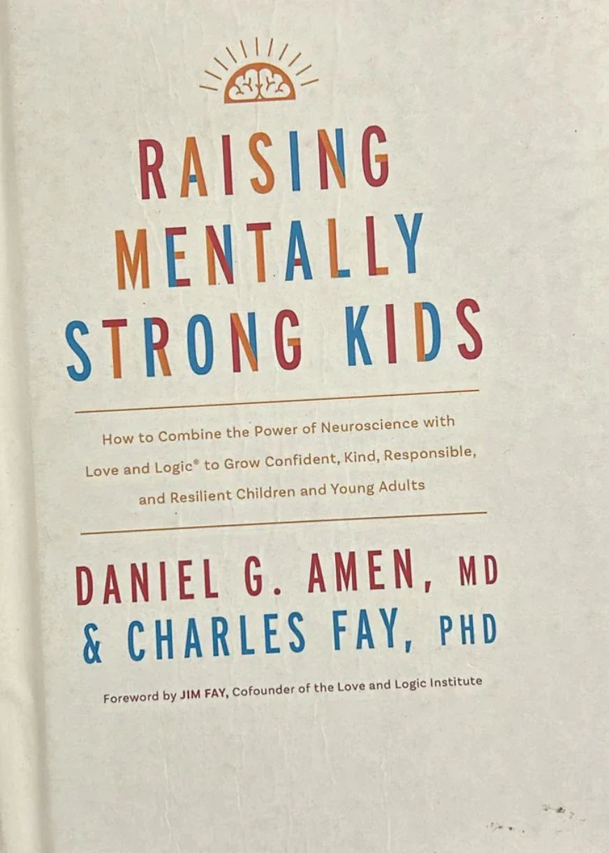 Raising Mentally Strong Kids by MD Daniel G. Amen paperback - eLocalshop