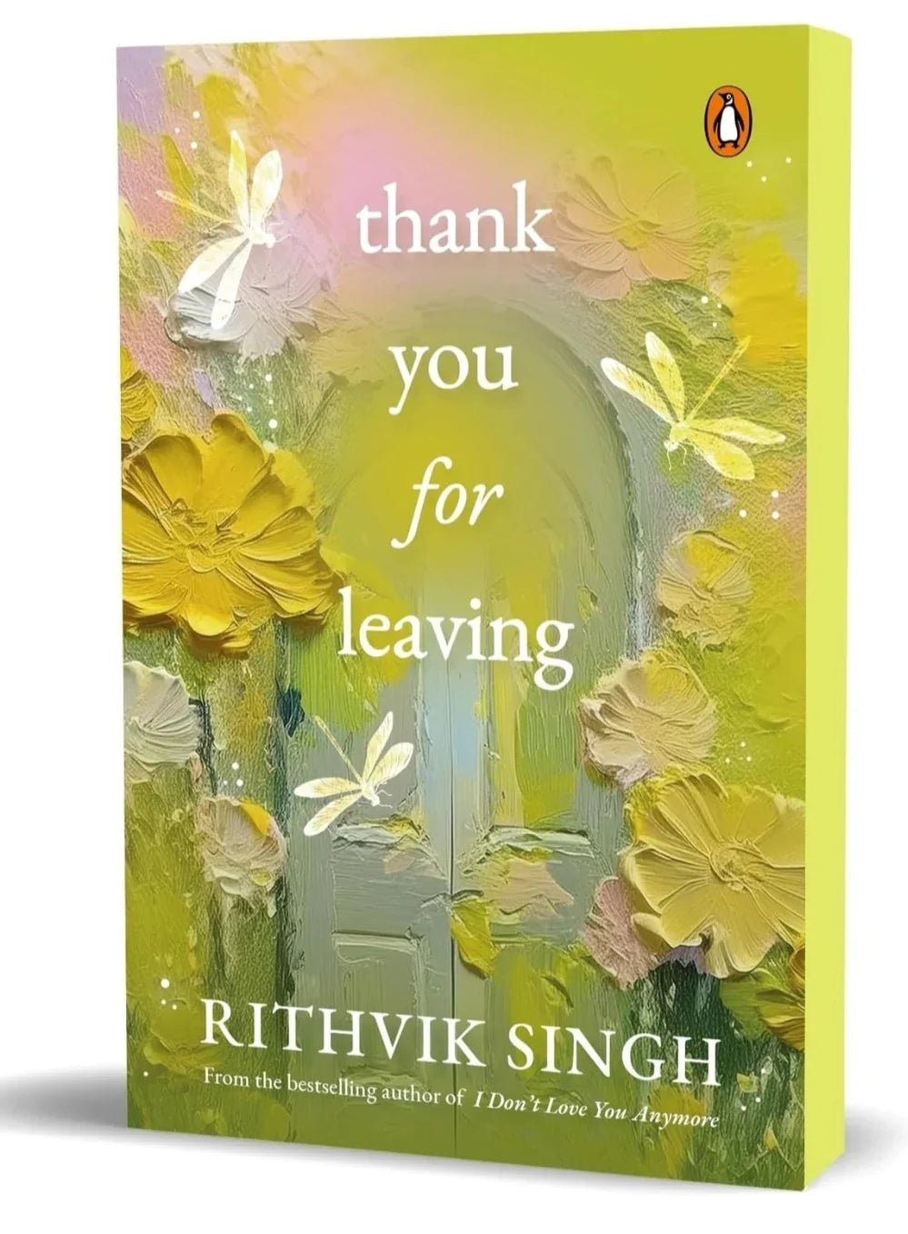 Thank You for Leaving: Learning to be okay with saying goodbye by Rithvik Singh - eLocalshop