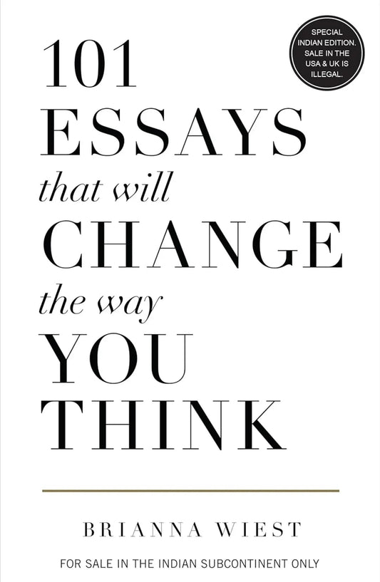 101 Essays That Will Change The Way You Think by Brianna Wiest - eLocalshop