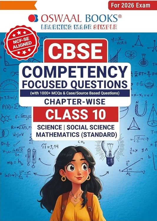 Oswaal CBSE Competency Focused Questions Chapter-wise Class 10: Maths, Science, Social Science For 2026 Exam