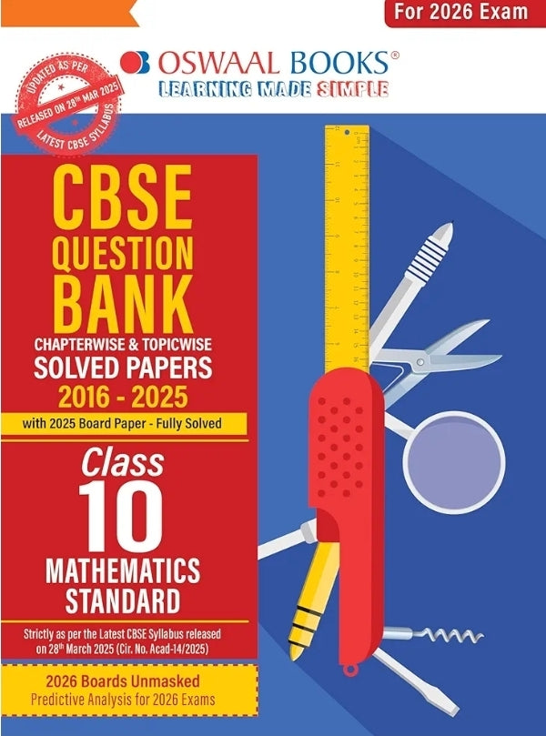 Oswaal CBSE Question Bank Mathematics (Standard) For Class 10 | Based On Latest CBSE Syllabus with 800+ Questions | Chapterwise and Topicwise SOLVED Paper