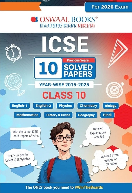 Oswaal ICSE 10 Previous Years' Solved papers yearwise 2015-2025, Class-10, Physics, Chemistry, Mathematics, Biology, History and Civics, Geography, Hi
