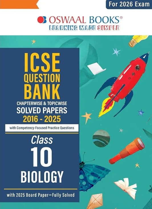 Oswaal ICSE Question Bank Chapterwise & Topicwise Solved Papers Class 10 Biology For 2026 Exam