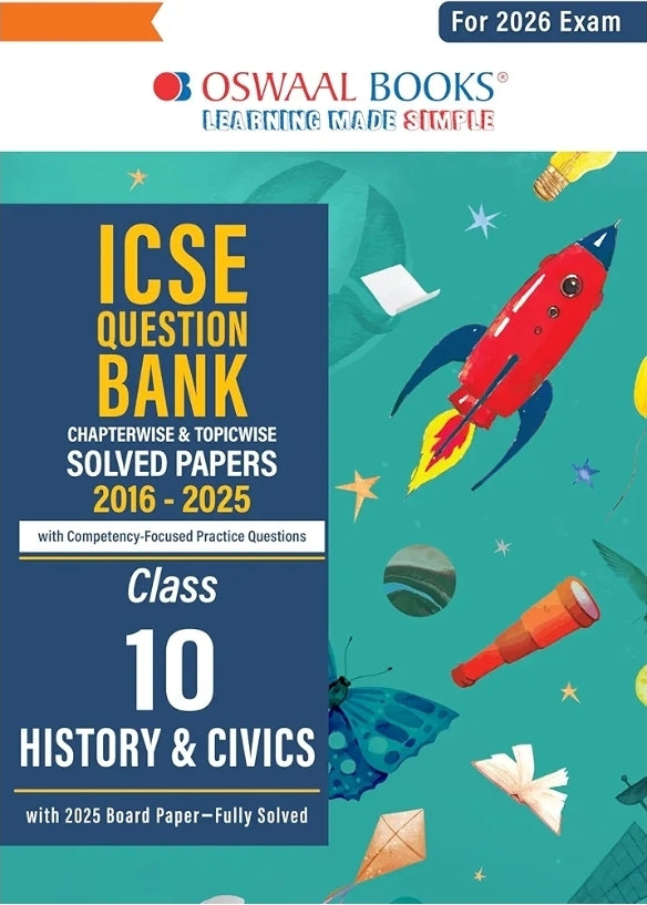 Oswaal ICSE Question Bank Chapterwise & Topicwise Solved Papers Class 10 History & Civics For 2026 Exam